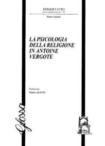 Psicologia della religione, La psicologia della religione in Antoine Vergote